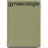 Gynaecologie by Unknown