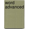 Word Advanced door Anne Timmer