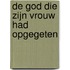 De God die zijn vrouw had opgegeten