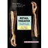 Retail theater
