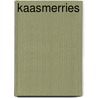 Kaasmerries door Ross Collins