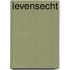 Levensecht