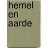 Hemel en aarde door Anne Zijlstra