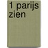 1 Parijs zien