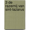 3 De razernij van Sint-Lazarus door Pelinq