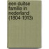 Een Duitse familie in Nederland (1804-1913)