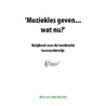 Muziekles geven... wat nu? by bas van den Bosch