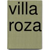 Villa Roza door Onbekend