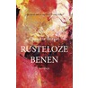 Rusteloze benen door Claudia Biegel