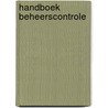 Handboek beheerscontrole by Werner Bruggeman