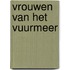 Vrouwen van het vuurmeer