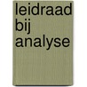 Leidraad bij analyse by Unknown