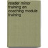 Reader minor training en coaching module training