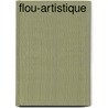 Flou-Artistique by C. Reinhaert