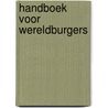 Handboek voor Wereldburgers by Esther Jacobs