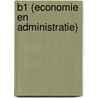 B1 (Economie en Administratie) by E. Janzing
