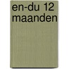 EN-DU 12 maanden door Johan Put