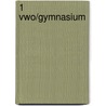 1 vwo/gymnasium by J. Gademan