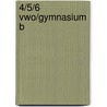 4/5/6 vwo/gymnasium B by J. Gademan