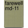 Farewell MD-11 door Onbekend