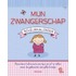 Mijn zwangerschap