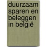 Duurzaam sparen en beleggen in België by Unknown