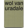 Wol van Uradale by Marja de Haan