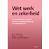 Wet werk en zekerheid