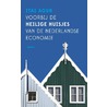 Voorbij de heilige huisjes van de Nederlandse economie door Itai Agur