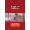 De dokter en de dood by Unknown