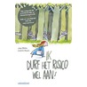 Ik durf het risico wel aan! by Lizanne Vroom