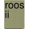 Roos II door Alexander Hulleman