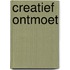 Creatief ontmoet