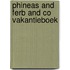 Phineas and Ferb and Co vakantieboek