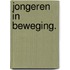 Jongeren in beweging.