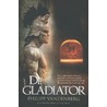 De gladiator by Philipp Vandenberg