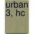 Urban 3, HC