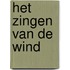 Het zingen van de wind