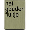 Het gouden fluitje door Studio Jan Kruis