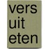 Vers uit eten