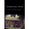 Comeback Kids in Drenthe door Giel van der Hoeven