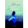 De kleur van vrijheid by Katy Simpson Smith