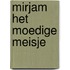 Mirjam het moedige meisje