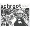 Schroot door Hans Wap