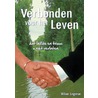 Verbonden voor het leven door Willem Lingeman