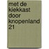 Met de kiekkast door knopenland 21