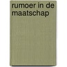 Rumoer in de maatschap door Jan Wietsma