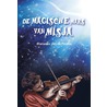 De magische mars van Mísja door Marianne van de Polder