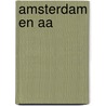 Amsterdam en AA door Bart Rensink