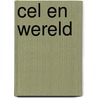 Cel en wereld door P. Thissen